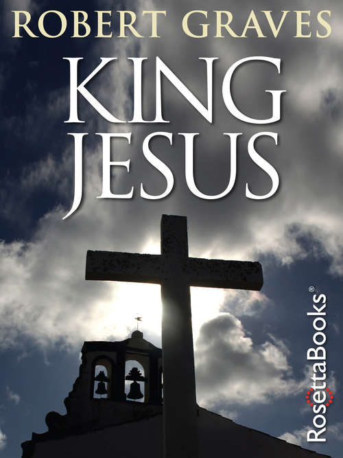 Book cover of King Jesus (Digital Original) (FSG Classics)