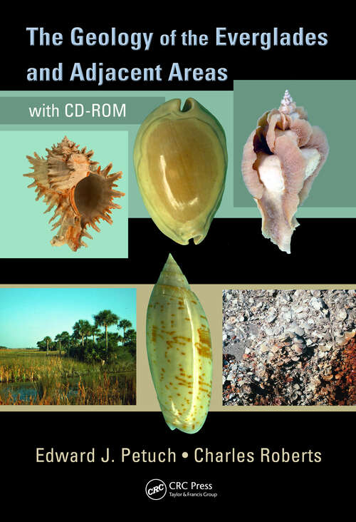 Book cover of The Geology of the Everglades and Adjacent Areas