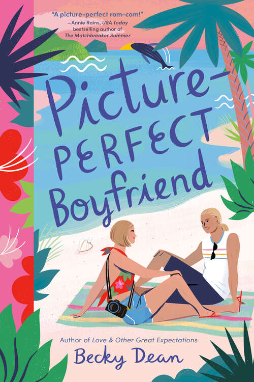 Book cover of Picture-Perfect Boyfriend
