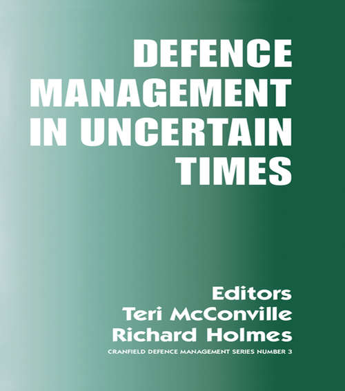 Defence Management in Uncertain Times