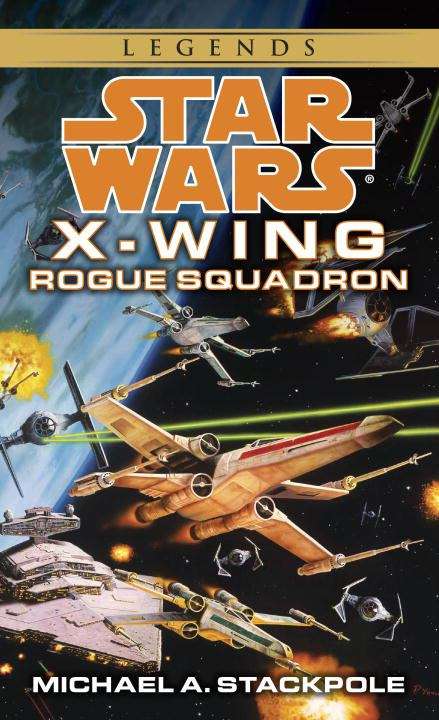 Book cover of Rogue Squadron (Star Wars: X-Wing Series, Book 1)