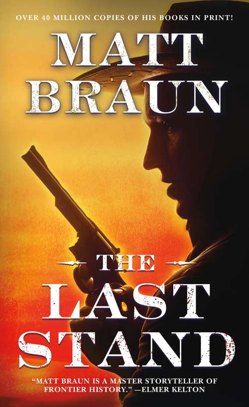 Book cover of The Last Stand (Western Series: Vol. 1)