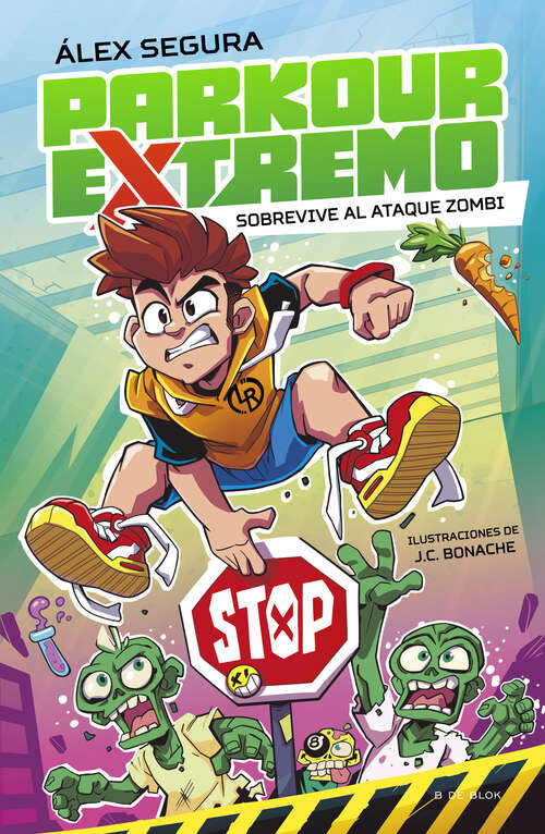 Book cover of Parkour Extremo 1 - Sobrevive al ataque zombi (Parkour Extremo: Volumen 1)