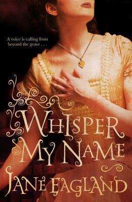 Book cover of Whisper My Name