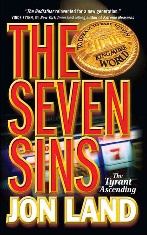 Book cover of The Seven Sins: The Tyrant Ascending (Michael Tiranno: The Tyrant #1)