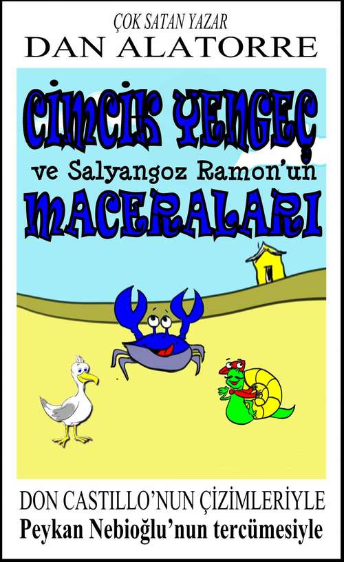 Book cover of Cimcik Yengeç Ve Salyangoz Ramon'un Maceraları