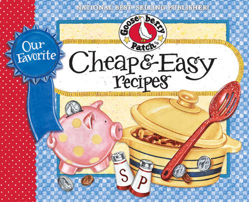 Book cover of Our Favorite Cheap & Easy Recipes Cookbook