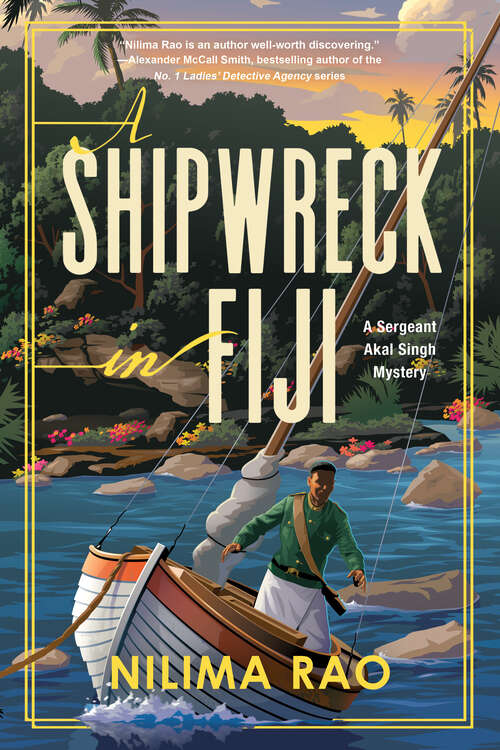 Book cover of A Shipwreck in Fiji (A Sergeant Akal Singh Mystery)