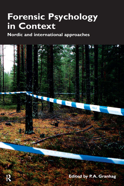 Book cover of Forensic Psychology in Context: Nordic and International Approaches