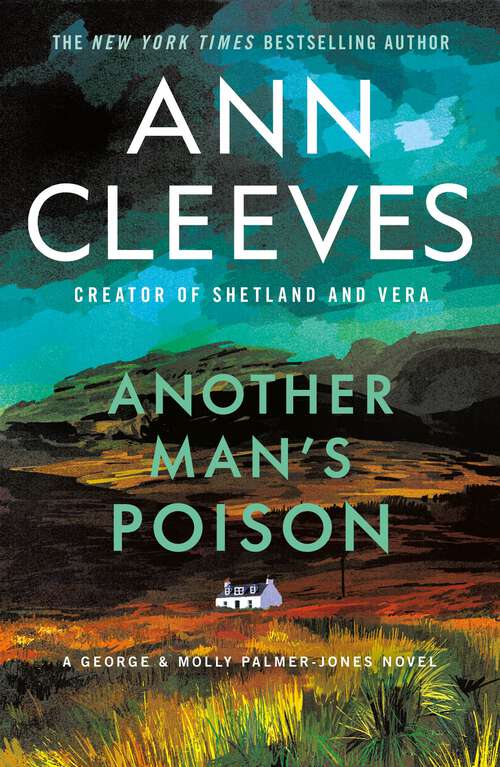 Book cover of Another Man’s Poison: A George & Molly Palmer-Jones Novel (George & Molly Palmer-Jones Series)