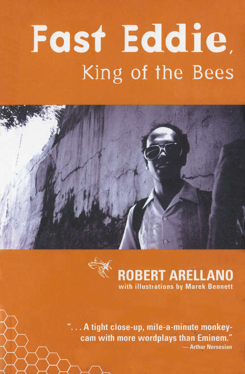 Book cover of Fast Eddie, King of the Bees