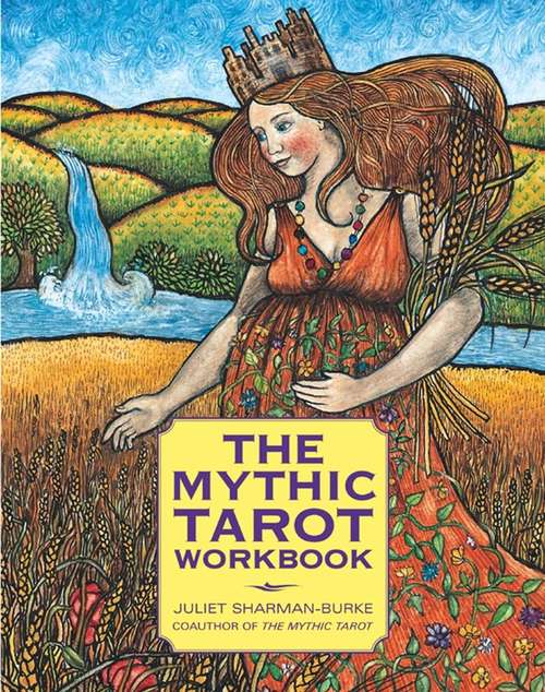 Book cover of The Mythic Tarot Workbook