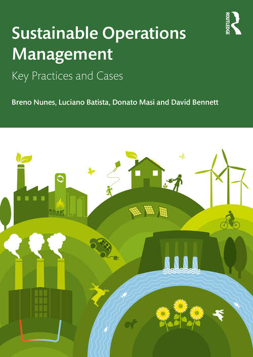 Book cover of Sustainable Operations Management: Key Practices and Cases