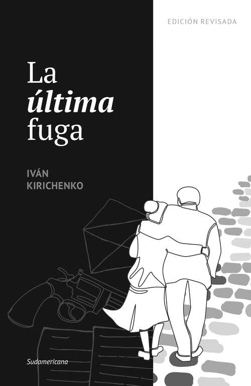 Book cover of La última fuga
