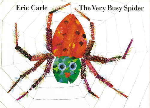 Book cover of The Very Busy Spider (Step Into Reading Ser.)