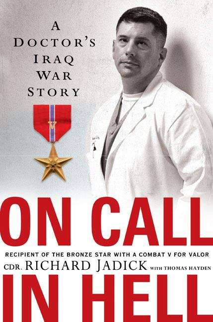 Book cover of On Call in Hell: A Doctor's Iraq War Story