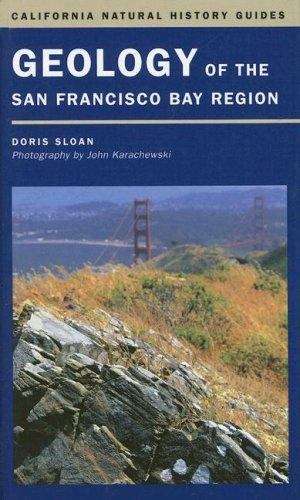Book cover of Geology of the San Francisco Bay Region (California Natural History Guides)