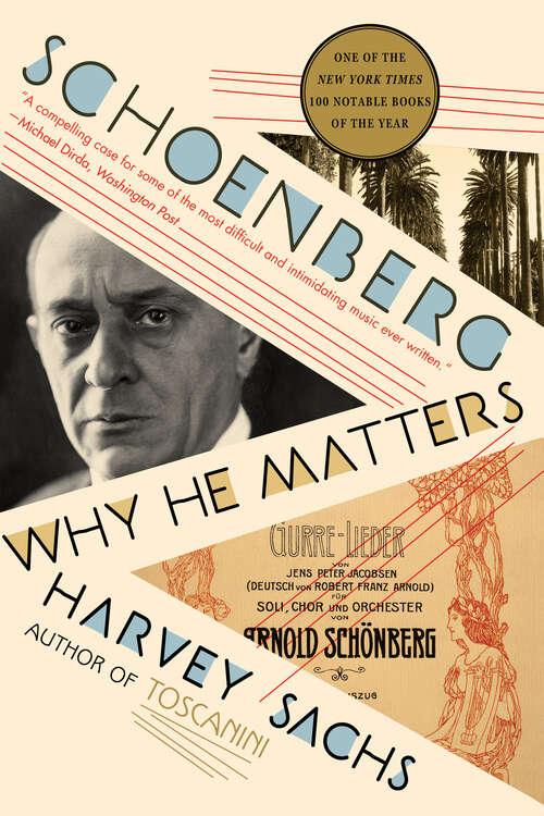 Book cover of Schoenberg: Why He Matters