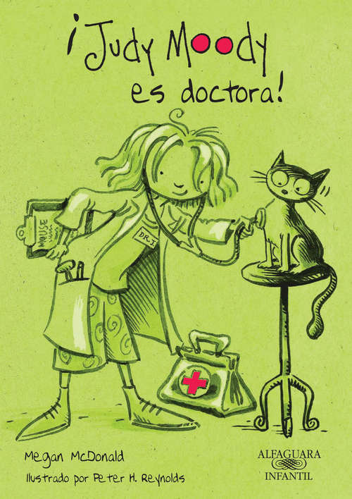 Book cover of ¡Judy Moody es doctora! (Colección Judy Moody 5) (Colección Judy Moody: Volumen 5)