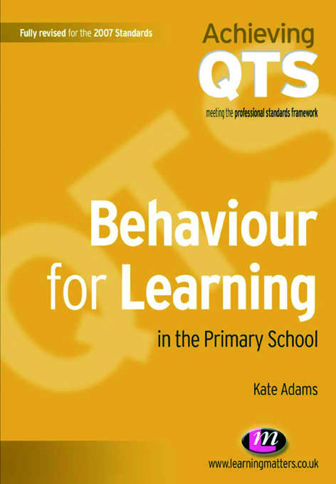 Book cover of Behaviour for Learning in the Primary School (Achieving QTS Series)