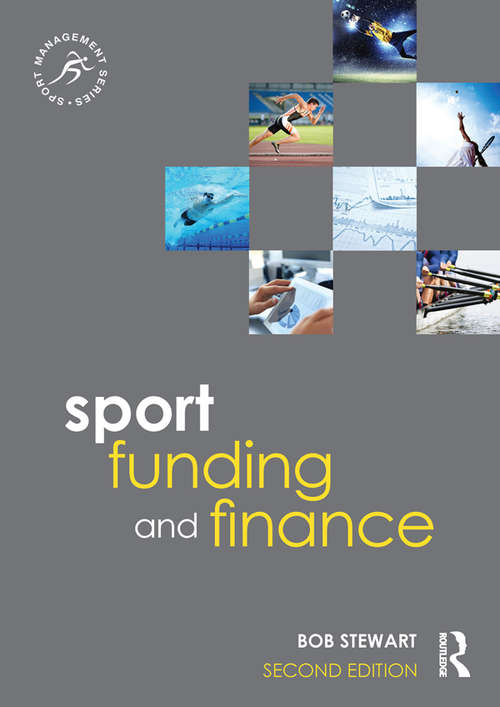 Book cover of Sport Funding and Finance: Second edition (Sport Management Series)