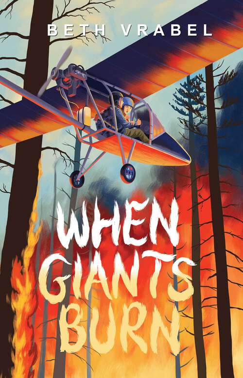 Book cover of When Giants Burn