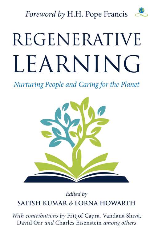 Book cover of Regenerative Learning: Nurturing People and Caring for  the Planet
