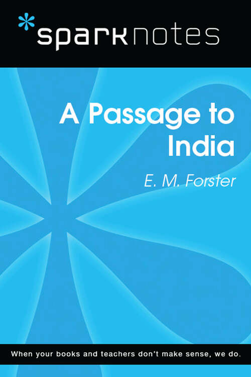 Book cover of A Passage to India (SparkNotes Literature Guide Series)