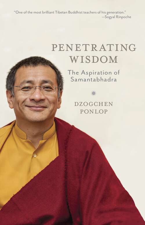 Book cover of Penetrating Wisdom: The Aspiration of Samantabhadra