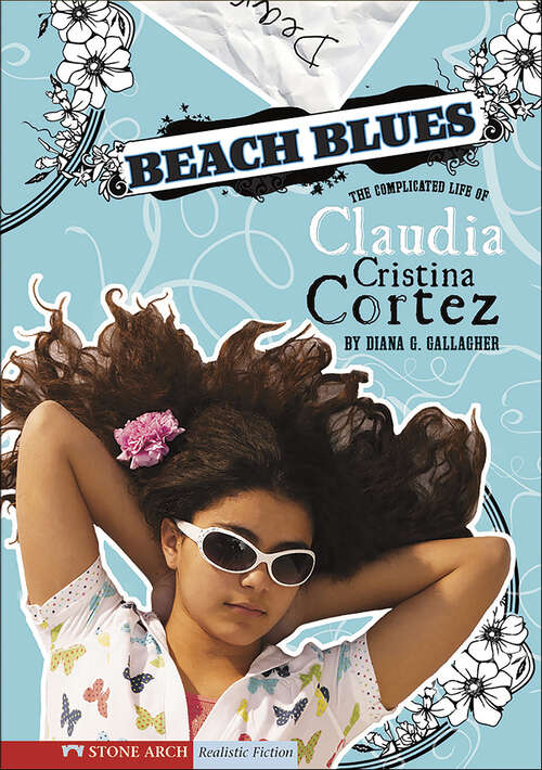 Book cover of Beach Blues (The Complicated Life of Claudia Cristina Cortez)