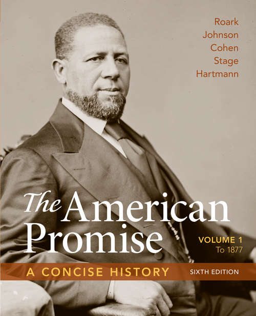 The American Promise, Volume 1