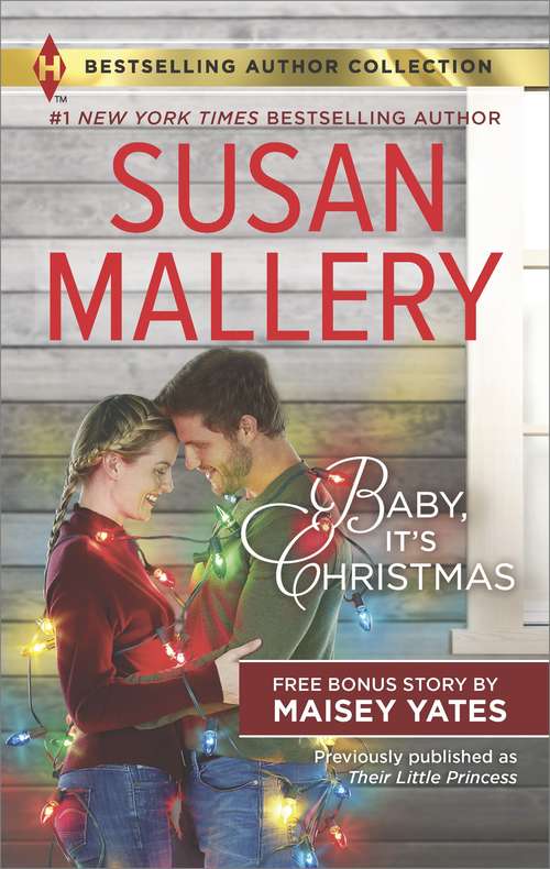 Book cover of Baby, It’s Christmas & Hold Me, Cowboy
