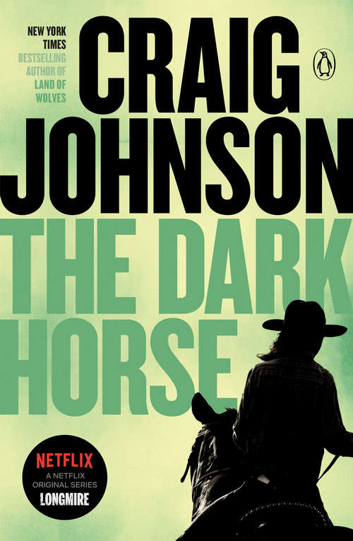 Book cover of The Dark Horse: A Longmire Mystery