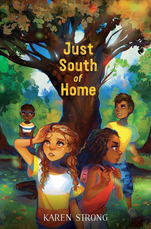 Book cover of Just South of Home