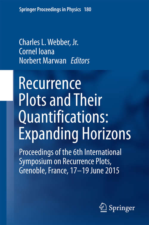 Book cover of Recurrence Plots and Their Quantifications: Expanding Horizons