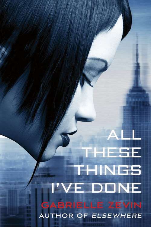 Book cover of All These Things I've Done (Birthright #1)