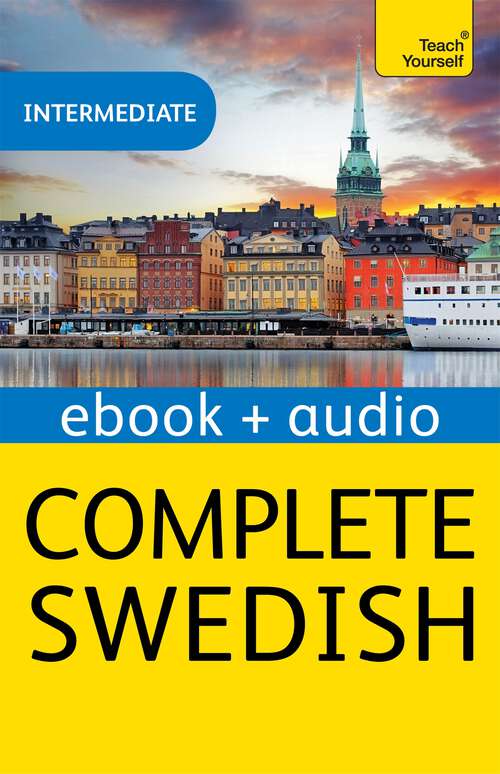 Book cover of Complete Swedish Beginner to Intermediate Course: Enhanced Edition