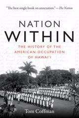 Book cover of Nation Within: The History of the American Occupation of Hawaii
