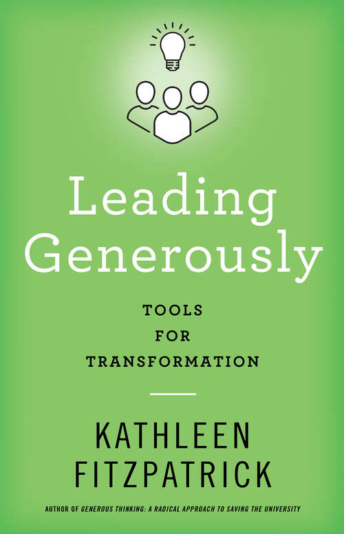 Book cover of Leading Generously: Tools For Transformation