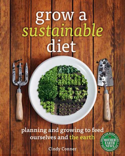 Book cover of Grow a Sustainable Diet
