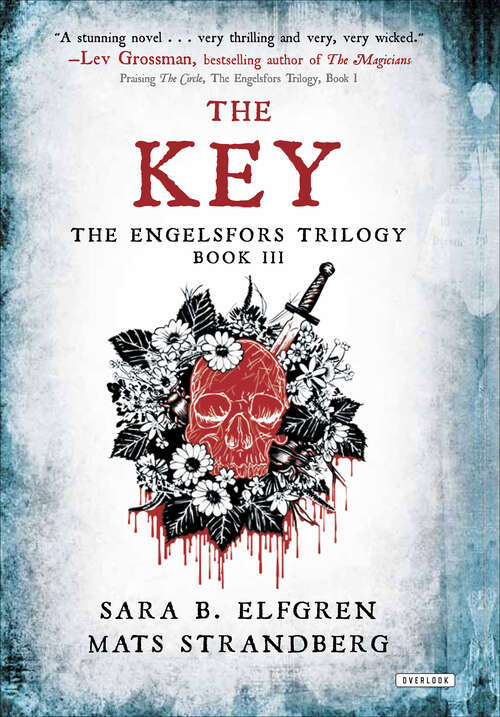 Book cover of The Key: Book III (The Engelsfors Trilogy)