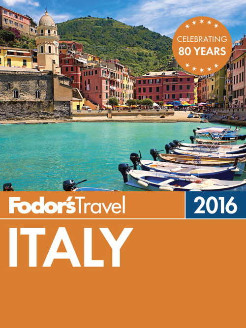 Book cover of Fodor's Italy 2016