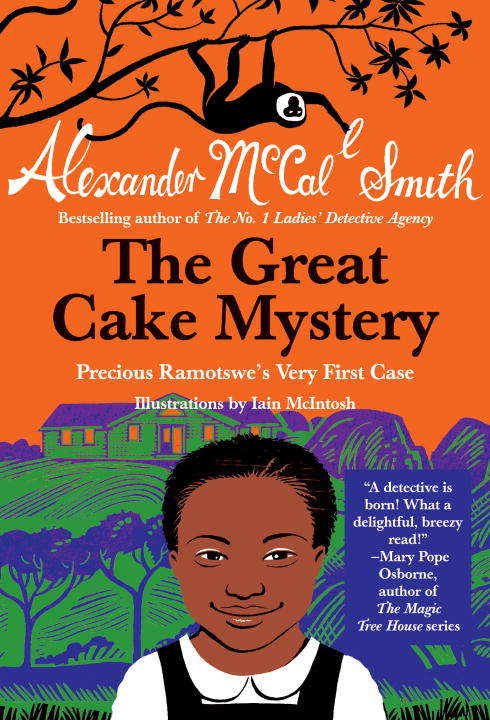 The Great Cake Mystery: Precious Ramotswe's Very First Case (Precious Ramotswe Mysteries for Young Readers #1)