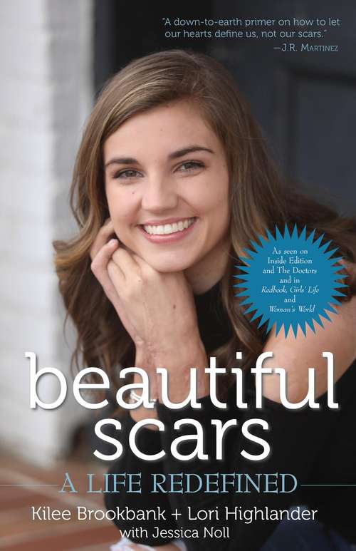 Book cover of Beautiful Scars: A Life Redefined