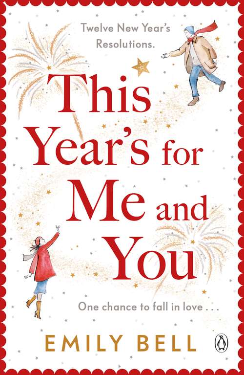 Book cover of This Year's For Me and You: The heartwarming and uplifting story of love and second chances