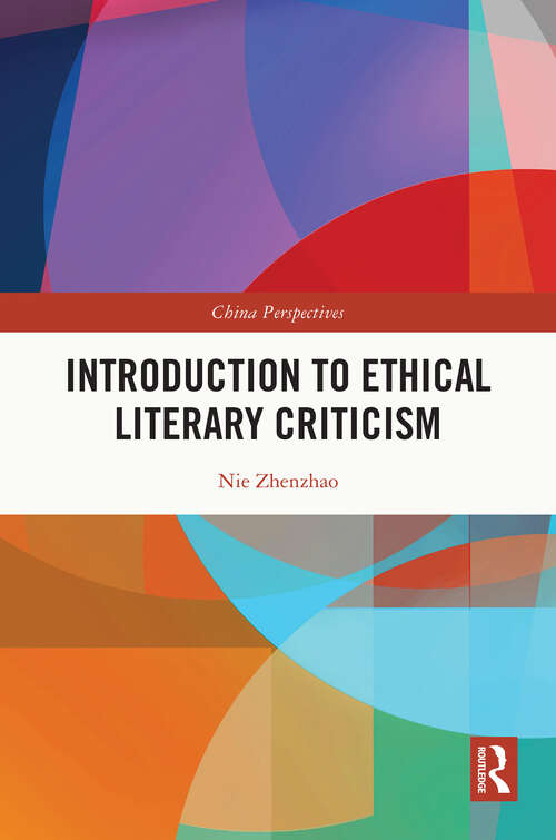 Book cover of Introduction to Ethical Literary Criticism (China Perspectives)