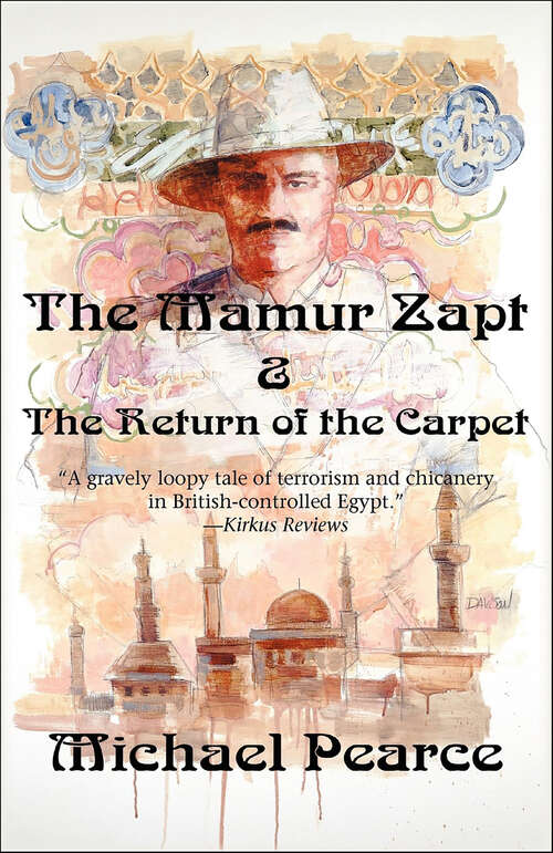 Book cover of Mamur Zapt & the Return of the Carpet: A Mamur Zapt Mystery (Mamur Zapt Mysteries #1)