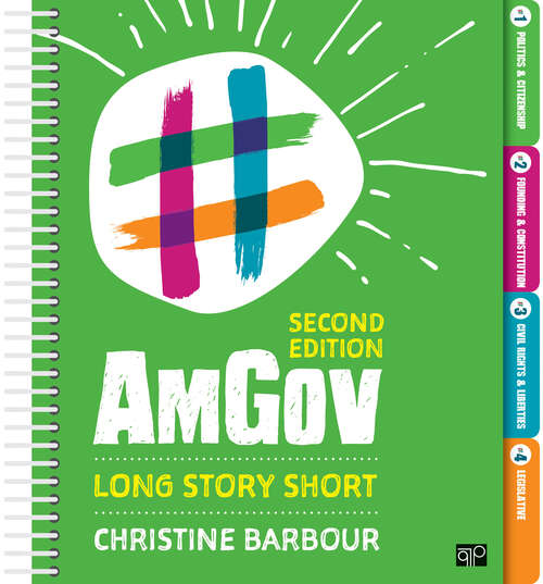 Book cover of AmGov: Long Story Short (Second Edition)