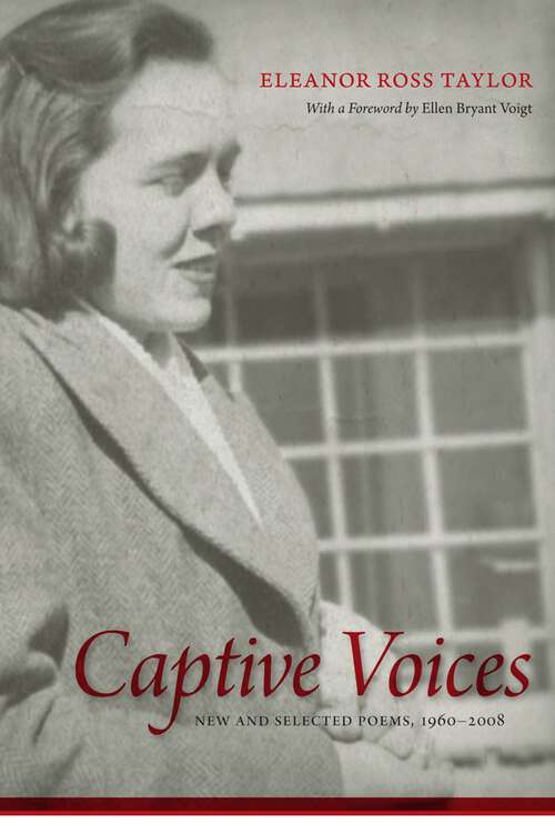 Book cover of Captive Voices: New and Selected Poems, 1960-2008 (Southern Messenger Poets)