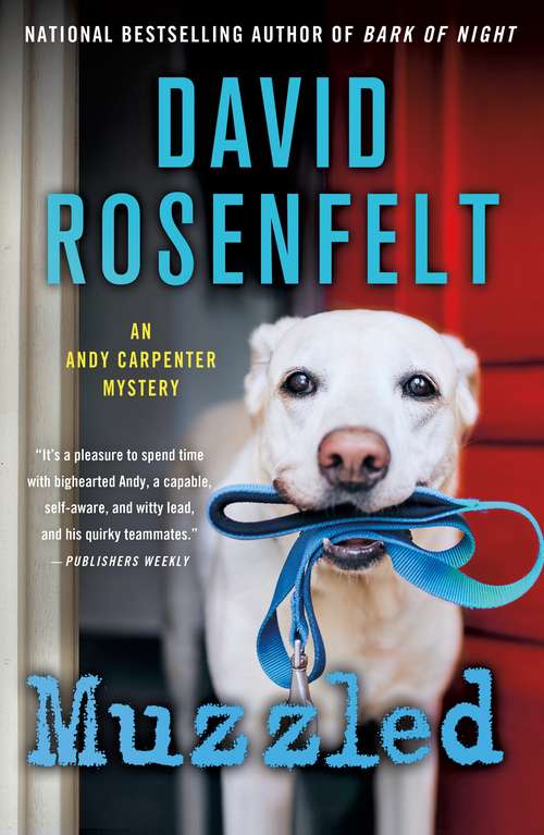 Muzzled: An Andy Carpenter Mystery (An Andy Carpenter Mystery #21)